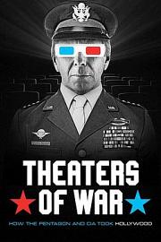 Theaters of War: How the Pentagon and CIA Took Hollywood 迅雷下载