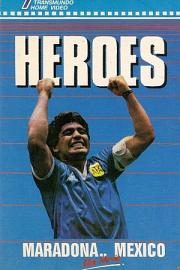 英雄：1986年世界杯官方纪录片 1987