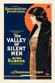 The Valley of Silent Men 1922