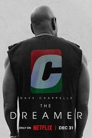 Dave Chappelle: The Dreamer 2023