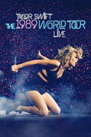 泰勒·斯威夫特：1989世界巡回演唱会 2015