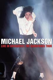 迈克尔·杰克逊-危险之旅之布加勒斯特站 迅雷下载