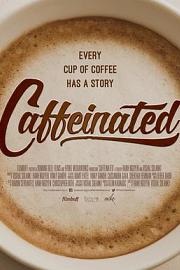 Caffeinated (2015) 下载