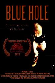 Blue Hole (2012) 下载