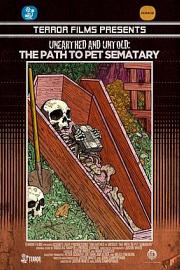 Unearthed & Untold: The Path to Pet Sematary (2017) 下载