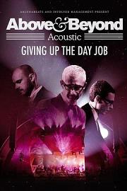Above & Beyond: Giving Up the Day Job (2018) 下载