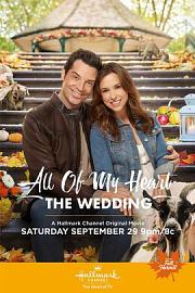 All of My Heart: The Wedding (2018) 下载