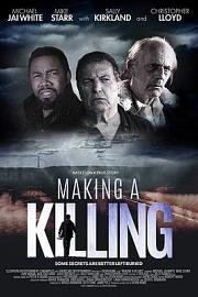 Making a Killing (2018) 下载