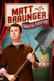 Matt Braunger: Shovel Fighter 迅雷下载