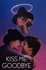 吻我再见 (1982) 下载