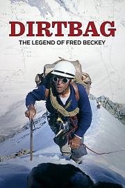 Dirtbag: The Legend of Fred Beckey (2017) 下载