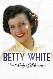 Betty White: First Lady of Television (2018) 下载
