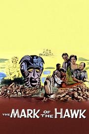 The Mark of the Hawk 1957
