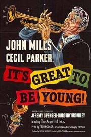 It's Great to Be Young! 1956