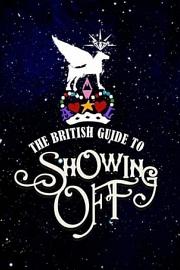 The British Guide to Showing Off 迅雷下载