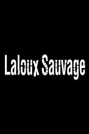 Laloux sauvage 2010