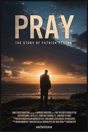 祈祷：帕特里克·佩顿的故事 2020