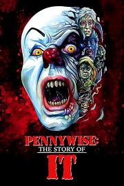 Pennywise.The.Story.Of.It.2021