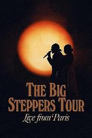 The Big Steppers Tour: Live from Paris 2022