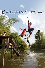 6 Weeks to Mother's Day 2017