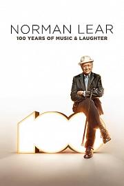Norman Lear: 100 Years of Music & Laughter 迅雷下载