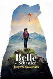 Belle et Sébastien, nouvelle génération 迅雷下载