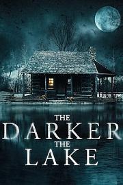 The.Darker.the.Lake.2022