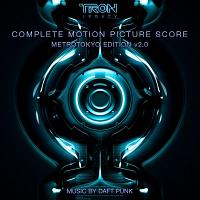 创：战纪 电影原声 包含 TRON: Legacy MetroTokyo Edition