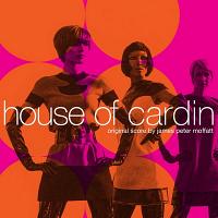 House of Cardin Soundtrack (by James Peter Moffatt)