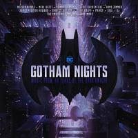 GOTHAM NIGHTS: 80 Years of The Dark Knight Soundtrack