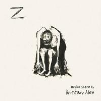 Z Soundtrack (by Brittany Allen)