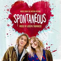 Spontaneous Soundtrack (by Joseph Trapanese)