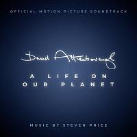 David Attenborough: A Life on Our Planet Soundtrack (by Steven Price)