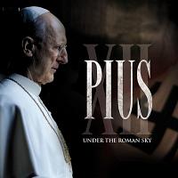 Pius XII: Under the Roman Sky Soundtrack (by Andrea Guerra)