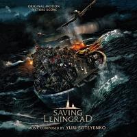 Saving Leningrad Soundtrack (by Yuri Poteyenko)