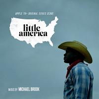 Little America Soundtrack (Complete by Michael Brook)