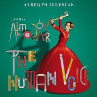 The Human Voice Soundtrack EP (by Alberto Iglesias)