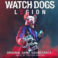 Watch Dogs: Legion Soundtrack (by Stephen Barton)
