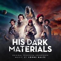 His Dark Materials Soundtrack (by Lorne Balfe)