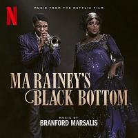 Ma Rainey's Black Bottom Soundtrack (by Branford Marsalis)