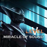 Miracle Of Sound – Level 5 Soundtrack