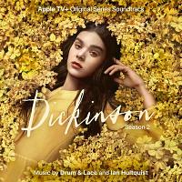 Dickinson: Season 2 Soundtrack (by Drum & Lace, Ian Hultquist)