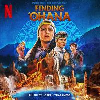 Finding ‘Ohana Soundtrack (by Joseph Trapanese)