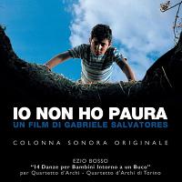 Io Non Ho Paura Soundtrack (by Ezio Bosso)