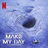 Make My Day Soundtrack (by Kensuke Ushio)