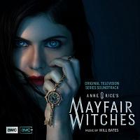 Anne Rice’s Mayfair Witches Soundtrack (by Will Bates)