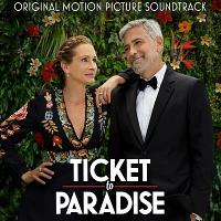 Ticket To Paradise Soundtrack