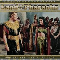 Land Of The Pharaohs Soundtrack (by Dimitri Tiomkin)