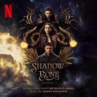 Shadow and Bone: Season 2 Soundtrack (by Joseph Trapanese)