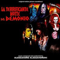La Terrificante Notte Del Demonio Soundtrack (by Alessandro Alessandroni)
